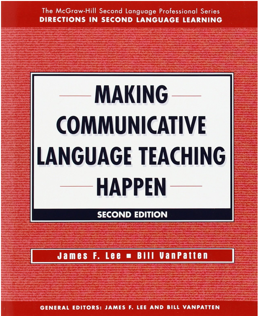 Making Communicative Language Teaching Happen