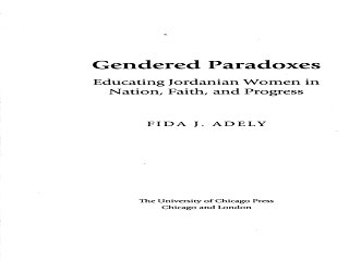 Gendered Paradoxes: Educating Jordanian Women in Nation, Faith, and Progress