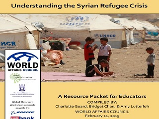 Understanding the Syrian Refugee Crisis: A Resource Packet for Educators