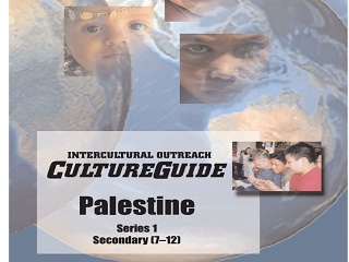 International Outreach Culture Guide: Palestine – Series 1 Secondary (7-12)